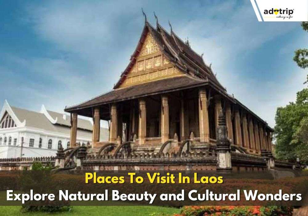 Places To Visit In Laos